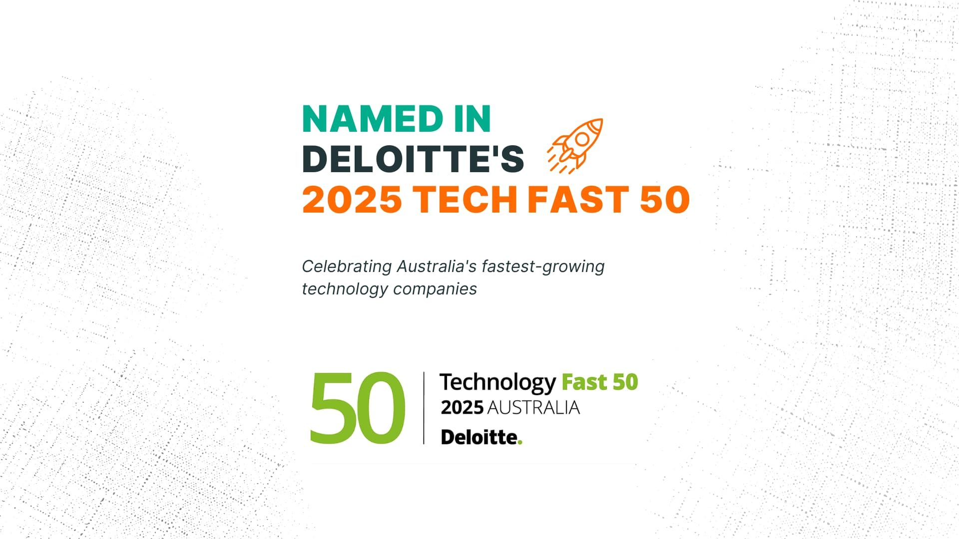 Deloitte Tech Fast 50 award